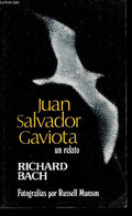 Juan Salvador Gaviota : Un Relato - Bach Richard - 1972 - Ontwikkeling