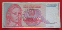 X1- 1000 000 000 Dinara 1993. Yugoslavia- Billion Dinars, Girl, Yugoslav National Assembly, Circulated Banknote - Yugoslavia
