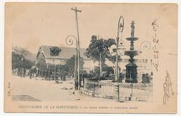 CPA - SAINT PIERRE (MARTINIQUE) - La Place Bertin - Fontaine Agnès - Sonstige & Ohne Zuordnung
