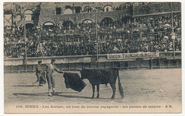 CPA - NIMES (Gard) - Les Arènes, Un Jour De Course Espagnole - Les Passes De Muleta - Nîmes