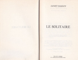 Janet Dailey -  Le Solitaire,  Roman, 1980 - Relié - 319 Pages - € 1.00 - Adventure