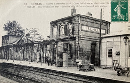 Senlis - La Gare Intérieure Et La Gare Nouvelle - Ligne Chemin De Fer - Bombardement War Ww1 - Senlis