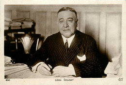 Léon DAUDET * Carte Photo * écrivain Journaliste Et Homme Politique Français Né à Paris 4ème - Schrijvers