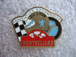 Pin's Peugeot, Association Automobile Du Lion PTS De Montbéliard (ce Pin's Existe Aussi En Jaune) - Rallye