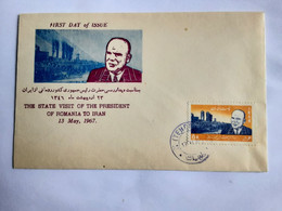 Iran Fdc. The State Visit Of The President Of Romania 1967 - Iran