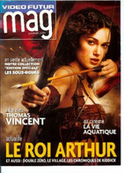 Magazine " VIDEO FUTUR " - N° 29 (Février 2005) - LE ROI ARTHUR_rl6 - Magazines