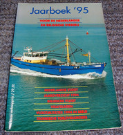 Jaarboek 95 Voor Nederlandse En Belgische Visserij  (Bak - Gar) Visserij, Vissersboot, Pêche En Mer - Prácticos