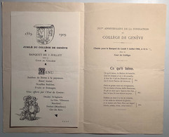 Jubilé Du Collége De Genève 1559-1909 Carte Du Menu Du Banquet Jean Wiederkehr Restaurateur (Schweiz Suisse école - Diplome Und Schulzeugnisse