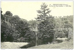 Fresselines.le Pont De Puy-Guillon. - Other Municipalities