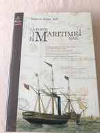 The Belgian Maritime Mail - La Poste Maritime Door C.Delbeke - Books On Collecting