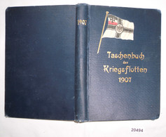 Taschenbuch Der Kriegsflotten VIII. Jahrgang 1907 - Politie En Leger