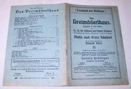 Textbuch Der Gesänge, Das Dreimäderlhaus Singspiel In Drei Akten - Musik