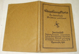 Kling Klang Gloria Ein Liederbuch Für Schule Und Haus - Zweites Heft - Musique