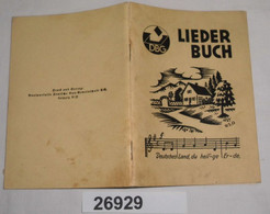 DBG Liederbuch - Zur Erinnerung An Die DBG-Kundgebung Vom 24. Juni 1934 - Musik