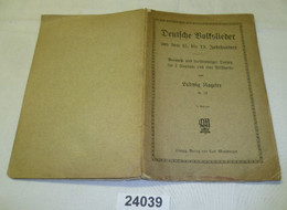 Deutsche Volkslieder Aus Dem 15. Bis 19. Jahrhundert - Auswahl Und Dreistimmiger Tonsatz Für 2 Soprane Und Eine Altstimm - Musik