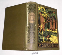 In Den Kordilleren - Reiseerzählung (Karl May's Gesammelte Werke Band 19) - Adventure