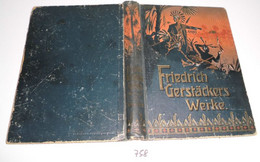 Friedrich Gerstäckers Werke Neue Folge, Zweite Sammlung - Abenteuer