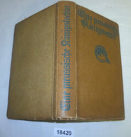 Eine Preussische Königstochter - Denkwürdigkeiten Der Markgräfin Von Bayreuth, Schwester Friedrichs Des Großen - Biografía & Memorias