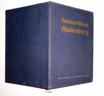 Reichspräsident Hindenburg - Biographies & Mémoires