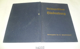 Reichspräsident Hindenburg - Biografía & Memorias