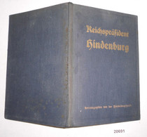 Reichspräsident Hindenburg - Biographies & Mémoires