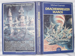 Drachenkreuzer Ikaros - Wissenschaftlich-phantastischer Roman - Science Fiction