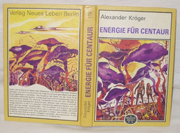 Energie Für Centaur - Aus Der Reihe Spannend Erzählt Band 179 - Sciencefiction