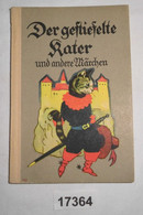 Der Gestiefelte Kater Und Andere Märchen - Für Die Jugend Ausgewählt - Tales