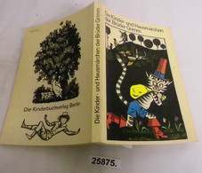 Die Kinder- Und Hausmärchen Der Brüder Grimm - Sprookjes