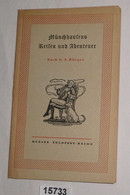 Münchhausens Reisen Und Abenteuer Zu Wasser Und Zu Lande - Kleine Feldpost-Reihe - Humour