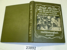 Was Ich In 25 Jahren Am Brettl Brachte Und Worüber Mein Publikum Millionenfach Lachte! - Humour