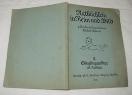 Ratbüchlein In Reim Und Bild - Schoolboeken