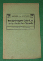 Zur Belebung Des Unterrichts In Der Deutschen Sprache - School Books