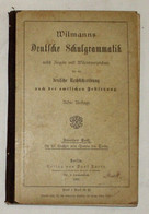 Wilmanns Deutsche Schulgrammatik ... - Livres Scolaires