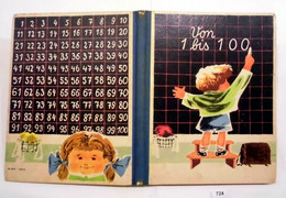 Von 1 Bis 100 - Rechenbuch Für Die 1. Klasse - Livres Scolaires