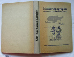 Militärtopographie - Lehrbuch Für Unteroffiziere - School Books