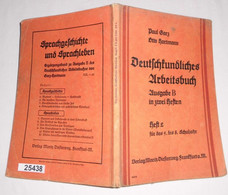 Deutschkundliches Arbeitsbuch Ausgabe B In Zwei Heften - Heft 2 - Libros De Enseñanza