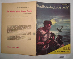 Das Neue Abenteuer Nr. 234:  Das Ende Der "Lucky Lady" - Andere & Zonder Classificatie