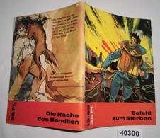 Befehl Zum Sterben (Kleine Jugendreihe Nr. 13/1965) - Andere & Zonder Classificatie