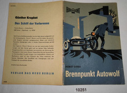 Brennpunkt Autowolf - Kriminalerzählung (Reihe: Blaulicht Nr. 60) - Other & Unclassified