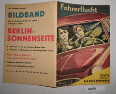 Das Neue Abenteuer Nr. 227:   Fahrerflucht - Other & Unclassified