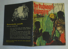 Der Dschungel-Kämpfer 2. Teil (Kleine Jugendreihe Nr. 18/1959) - Other & Unclassified