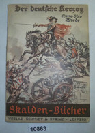 Der Deutsche Herzog - Skalden Bücher Band Nr. 62 - Sonstige & Ohne Zuordnung