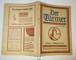 Der Türmer - Deutsche Monatshefte / Die Bergstadt, Heft 1, Oktober. Gilbhardt 1932 - Sonstige & Ohne Zuordnung