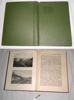 Zeitschrift Des Deutschen Und Österreichischen Alpen-Vereines, Band XLIII Jahrgang 1912 - Sonstige & Ohne Zuordnung