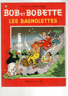 BOB Et BOBETTE  "Les Bagnolettes"  Tome 232  EO  De WILLY VANDERSTEEN  EDITIONS STANDAARD - Bob Et Bobette