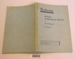 Derheeme - Gedichte In Altenburger Mundart, 2. Folge - Poésie & Essais