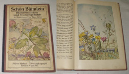 Schön Blümlein - Blumenmärchen Und Blumengedichte (Die Bunten Bücher - Lesestoff Für Die Grundschule, Band 4) - Andere & Zonder Classificatie