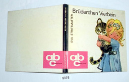 Brüderchen Vierbein (Reihe: ABC - Ich Kann Lesen) - Other & Unclassified