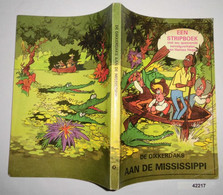 De Dikkerdaks Aan De Mississippi (Mosaik-Sammelband In Niederländischer Sprache) - Autres & Non Classés